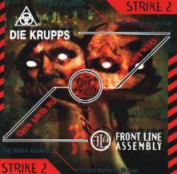 Die Krupps : Remix Wars Strike 2 - Die Krupps Vs. Front Line Assembly